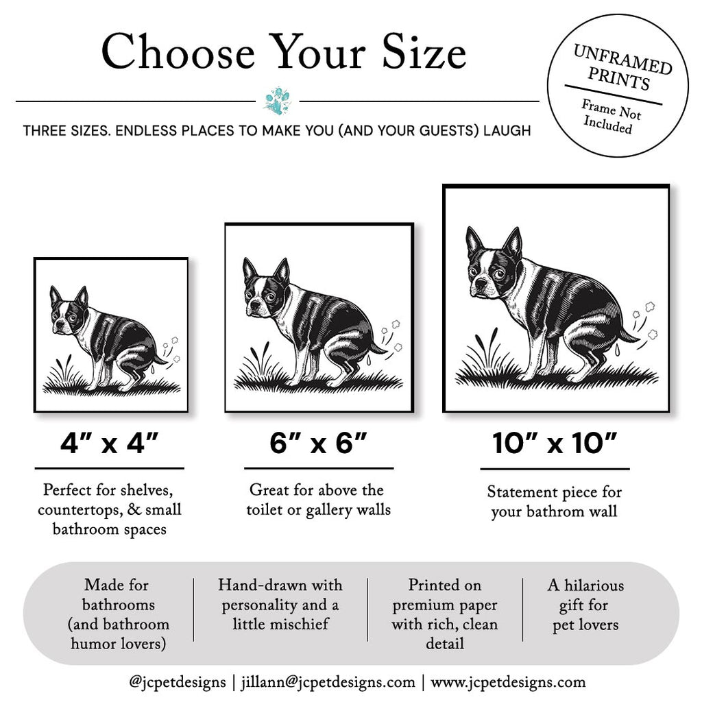 size guide showing funny dog pooping art prints in 4x4, 6x6, and 10x10 sizes for bathroom decor by JC Pet Designs