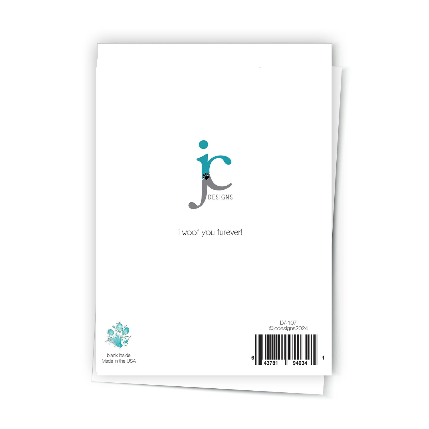 I Woof You Greeting Card - Blank Inside with Matching White Envelope - 4.25" x 5.5" Size