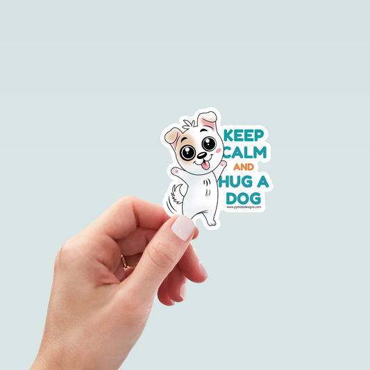 Keep Calm and Hug a Dog Art Decal Stickers, Funny Handmade Cute Gift for Pet Lover