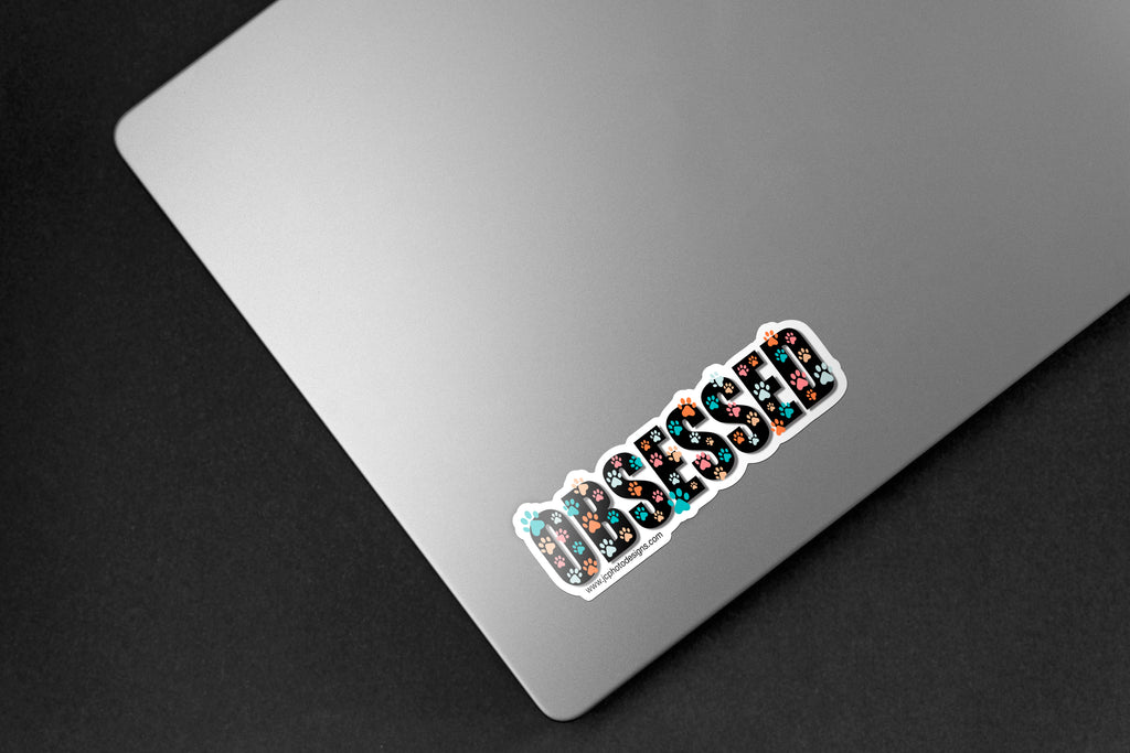 Obsessed Dog Paw Sticker - Hand-Drawn Vinyl Decal