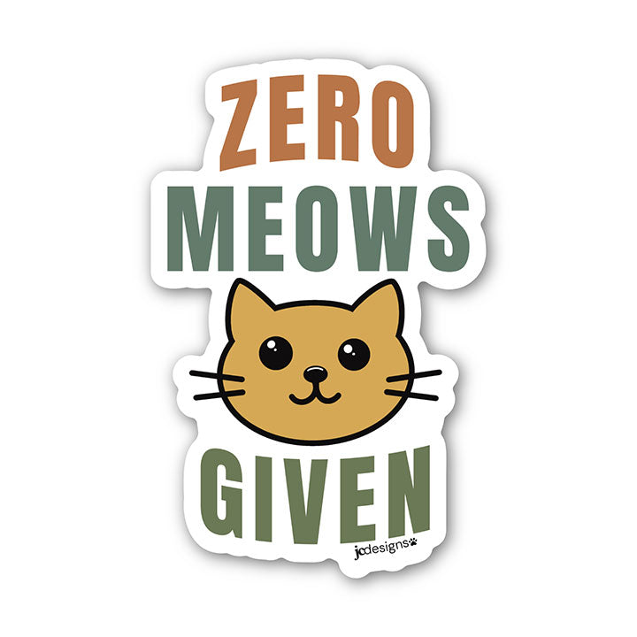 Zero meows given cat sticker featuring a cute cat face and bold playful typography in earthy colors, designed by JC Pet Designs