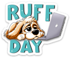 Cute ‘Ruff Day’ Dog with Laptop Sticker, Tech Humor Pet Sticker - JC Designs