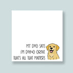 Dog Says I'm Great Sticky Notes – Funny Pet Lover Hand-Drawn Notepad