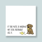 The Dog Ate It Sticky Notes – Funny Pet Lover Hand-Drawn Notepad