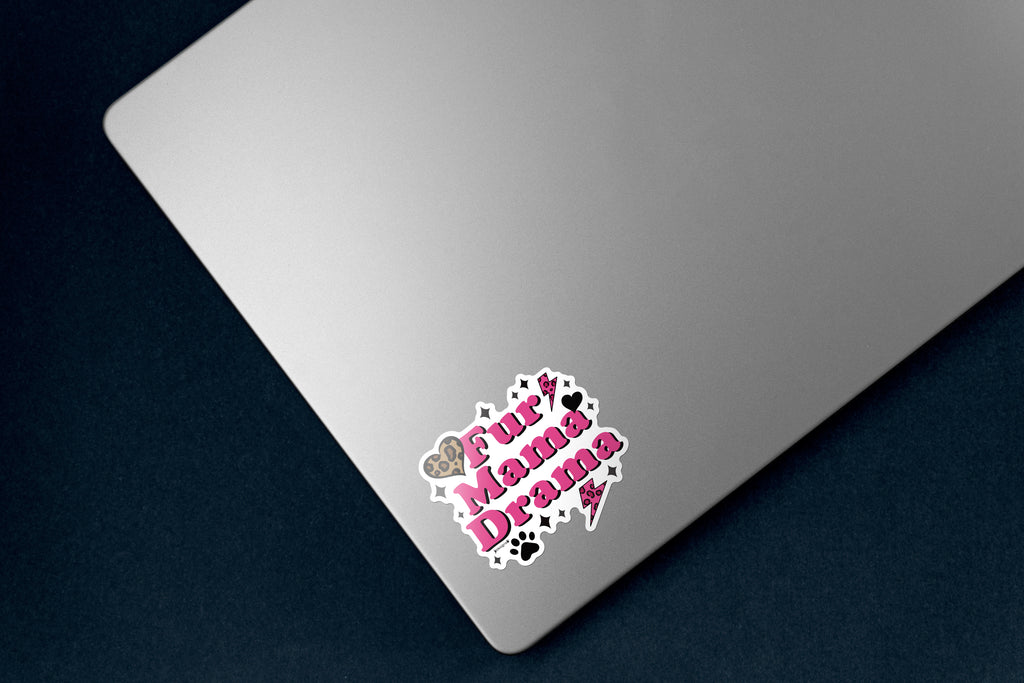 Fur Mama Drama Dog Sticker - Hand-Drawn Vinyl Decal