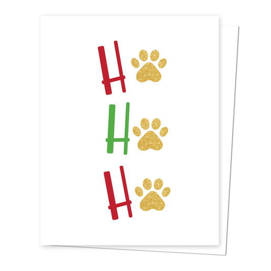 It's Ho Ho Ho Season Holiday Greeting Card with matching envelope seal for pet lover