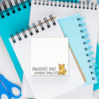 Pawsitively Busy Sticky Notes – Funny Pet Lover Hand-Drawn Notepad
