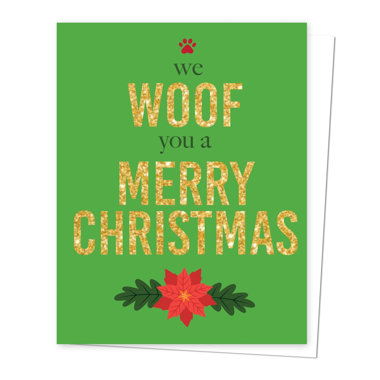 We Woof You a Merry Christmas Holiday Greeting Card with matching envelope seal for pet lover