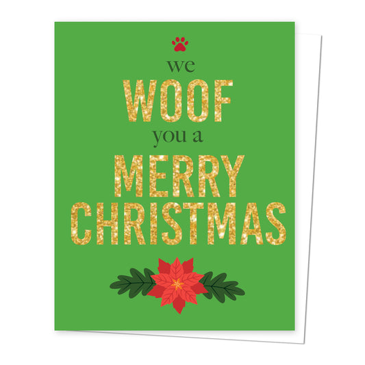 We Woof You a Merry Christmas Holiday Greeting Card with matching envelope seal for pet lover