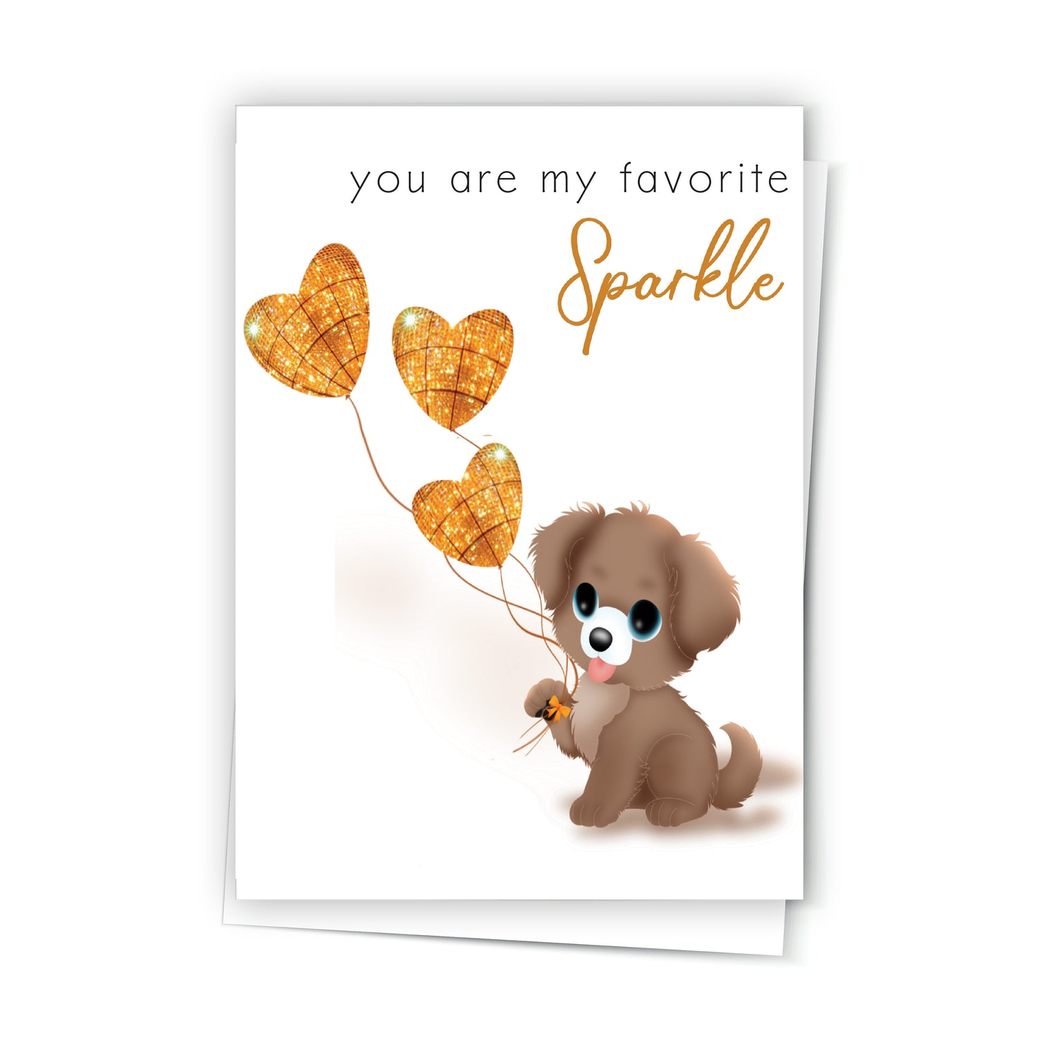 You are My Favorite Sparkle Greeting Card - Blank Inside with Matching White Envelope - 4.25" x 5.5" Size